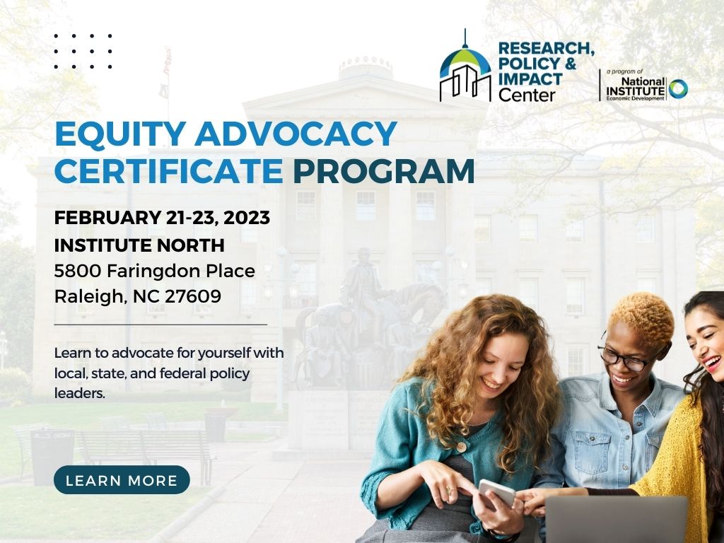 Equity Advocacy Certificate Program | February 21-23, 2023 at Institute North - 5800 Faringdon Pl, Raleigh, NC 27609