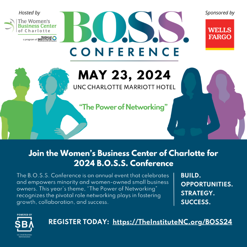 Join the Women's Business Center of Charlotte for 2024 B.O.S.S. Conference - May 23, 2024 at UNC Charlotte Marriott Hotel